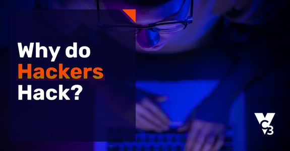 why do hackers hack